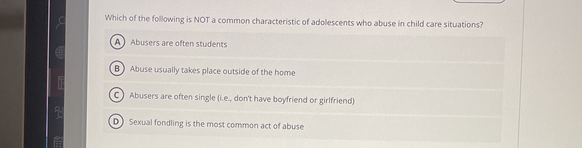 Solved Which of the following is NOT a common characteristic