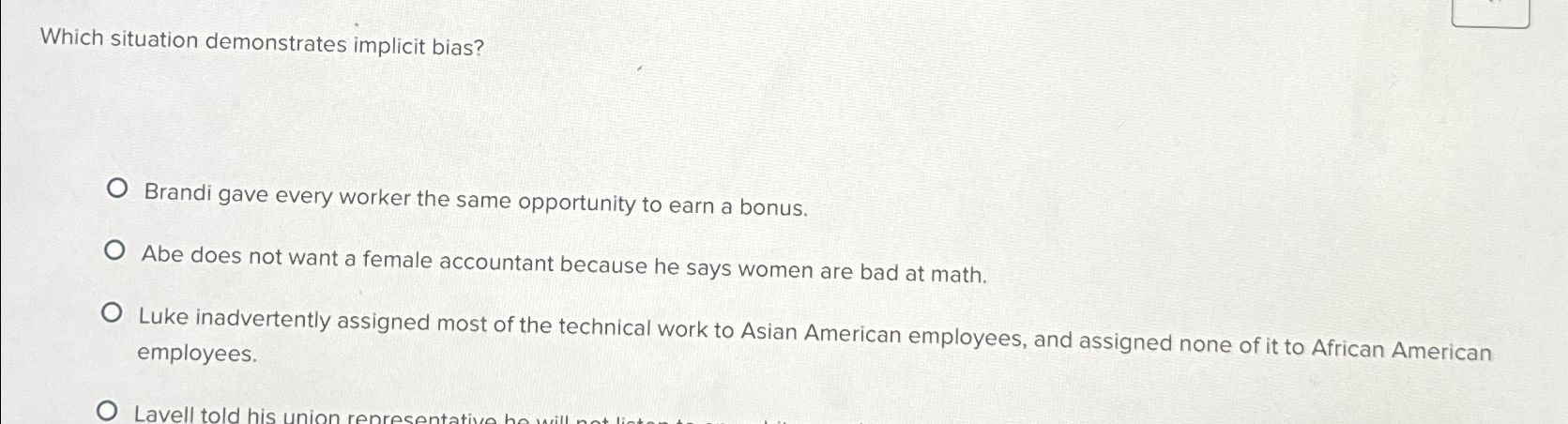 Solved Which situation demonstrates implicit bias?Brandi | Chegg.com