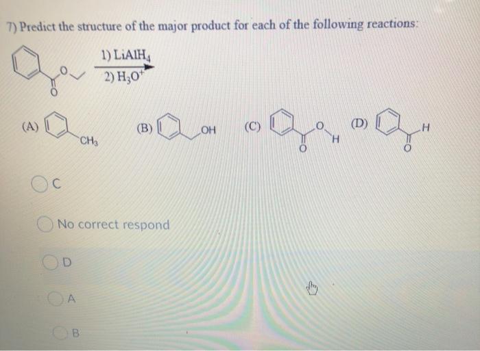 Solved 7) Predict the structure of the major product for | Chegg.com