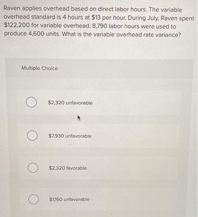 solved-raven-applies-overhead-based-on-direct-labor-hours-chegg