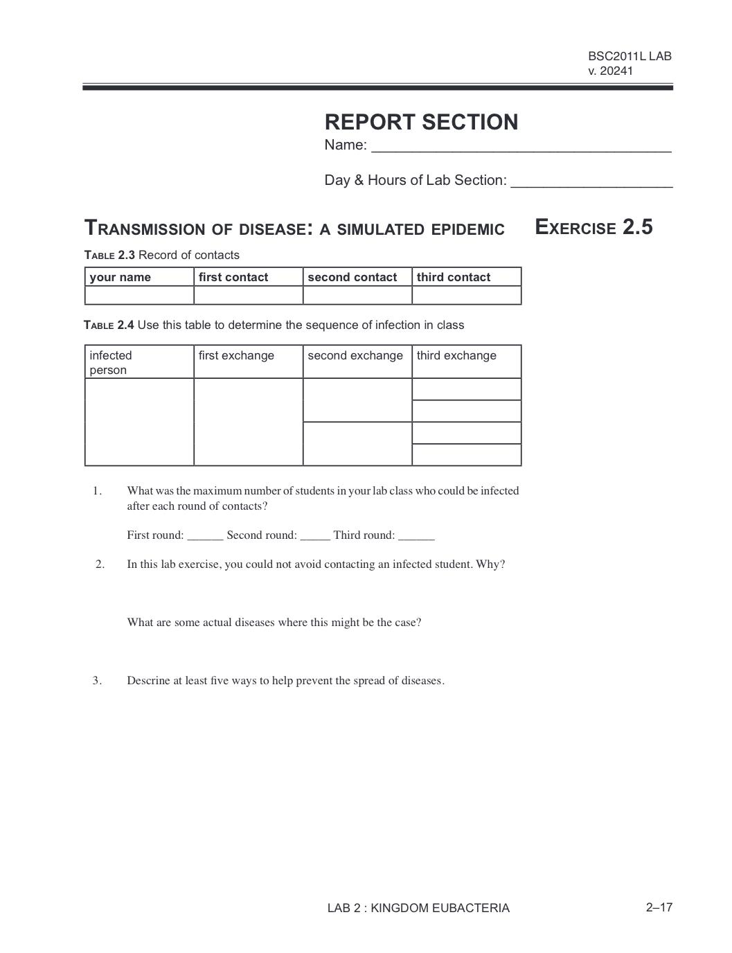 Solved BSC2011L LABv. 20241REPORT SECTIONName:Day & Hours of | Chegg.com