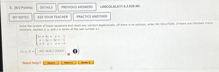 Solved Solve the system of linear equations and check any | Chegg.com