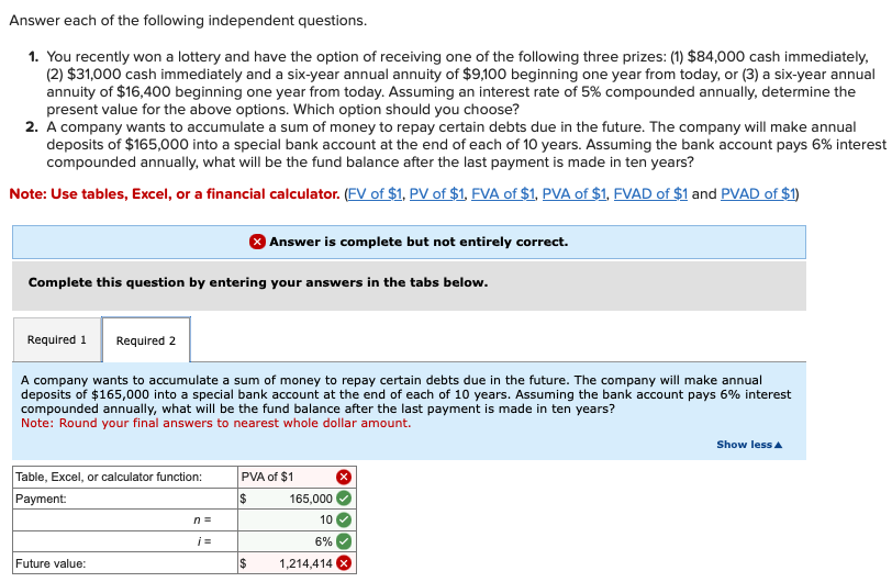 Solved Answer each of the following independent | Chegg.com