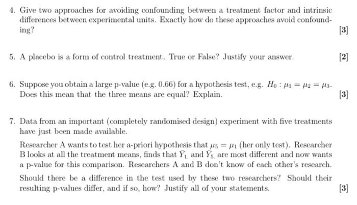 Solved 4. Give two approaches for avoiding confounding | Chegg.com