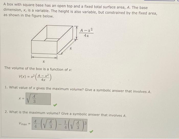 Solved A box with square base has an open top and a fixed