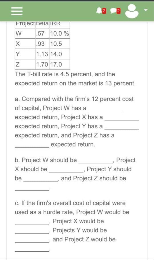 Solved 2 2 Project Beta Irr W 57 10 0 X 93 10 5 Y 1 13 Chegg Com