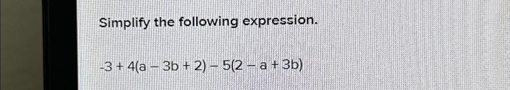 Solved Simplify The Following | Chegg.com