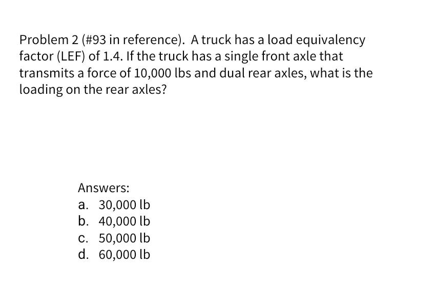 Solved Problem 2 (\#93 In Reference). A Truck Has A Load | Chegg.com