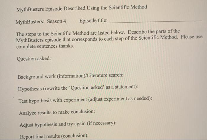 MythBusters Episode Described Using the Scientific | Chegg.com