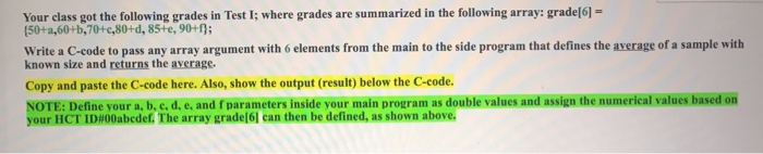 Solved Your class got the following grades in Test 1; where | Chegg.com