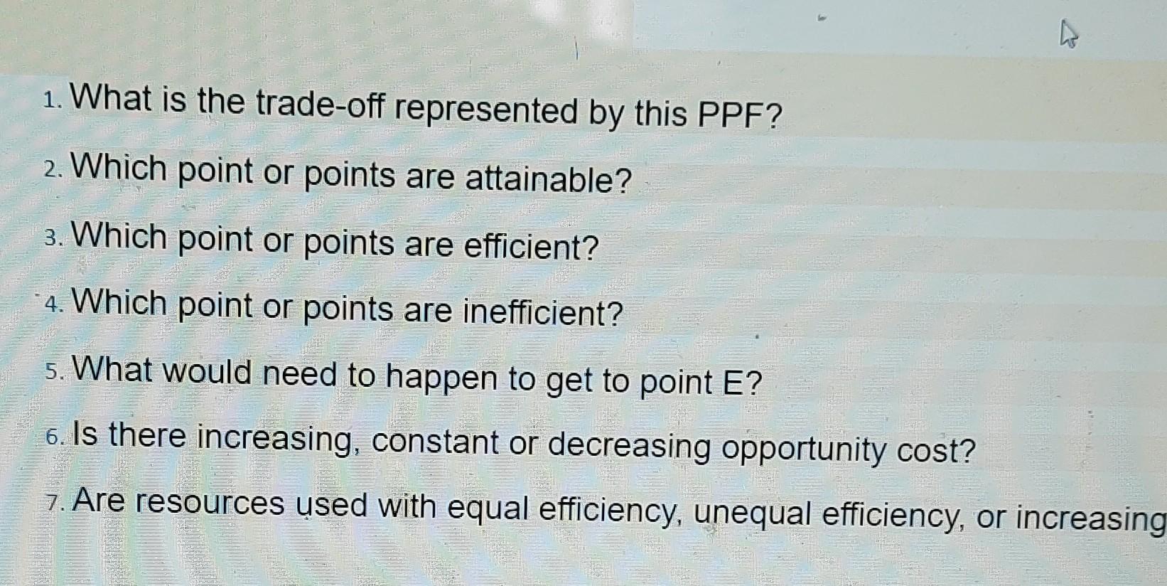 Solved 4 1 What Is The Trade off Represented By This PPF Chegg
