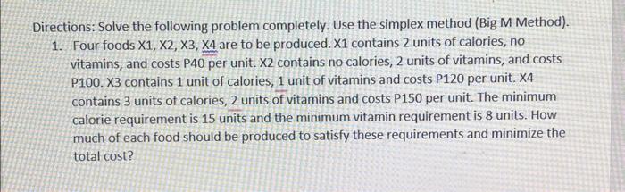 Solved Directions: Solve the following problem completely. | Chegg.com