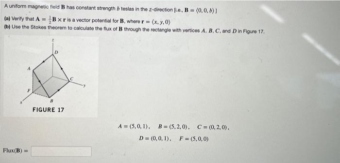Solved A uniform magnetic field B has constant strength b | Chegg.com