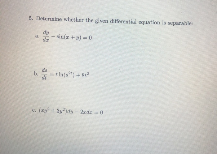 Solved 5 Determine Whether The Given Differential Equation 7107