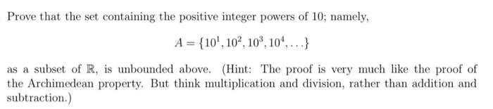 Solved Prove that the set containing the positive integer | Chegg.com