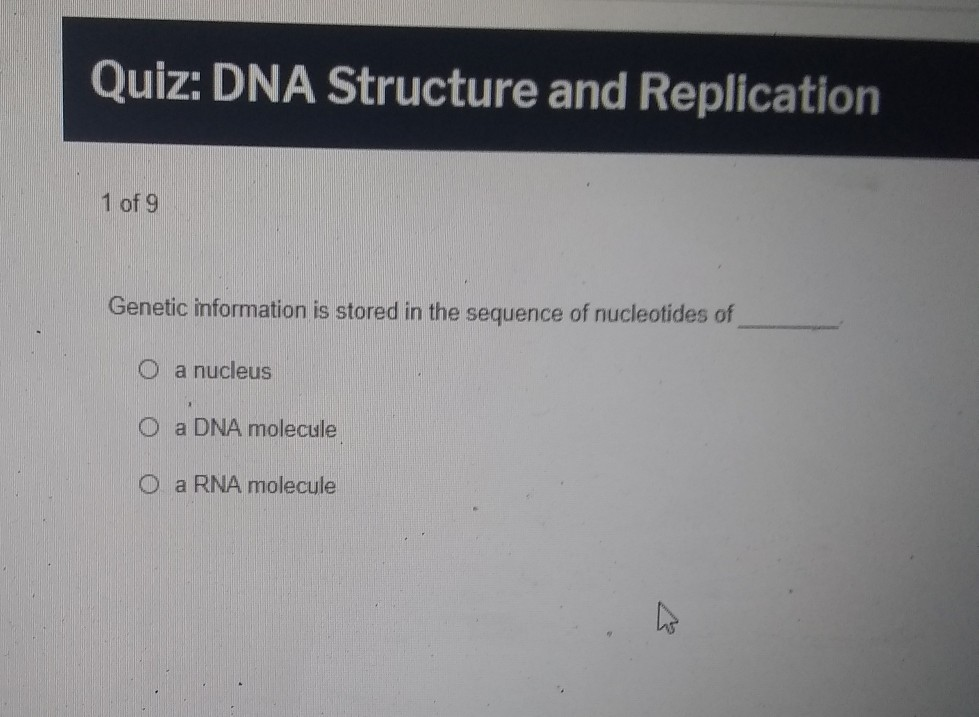 solved-quiz-dna-structure-and-replication-1-of-9-genetic-chegg