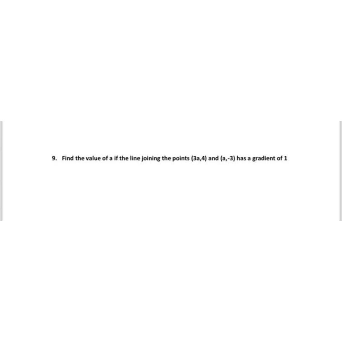 find the gradient of the line joining the points