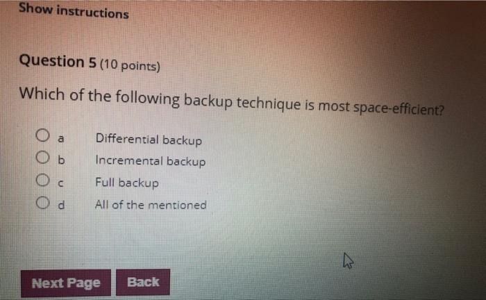 Solved Which of the following backup technique is most | Chegg.com