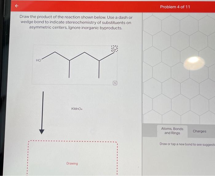Solved Problem 1 of 11 Draw the major product of this | Chegg.com