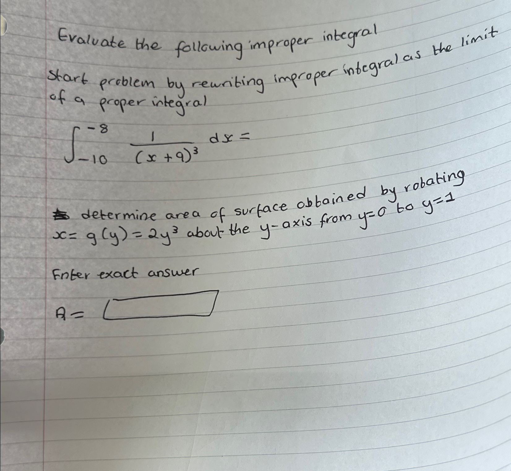 Solved Evaluate The Following Improper Integralstart Problem