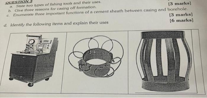 QUESTION 3 22 State to types of fishing tools and