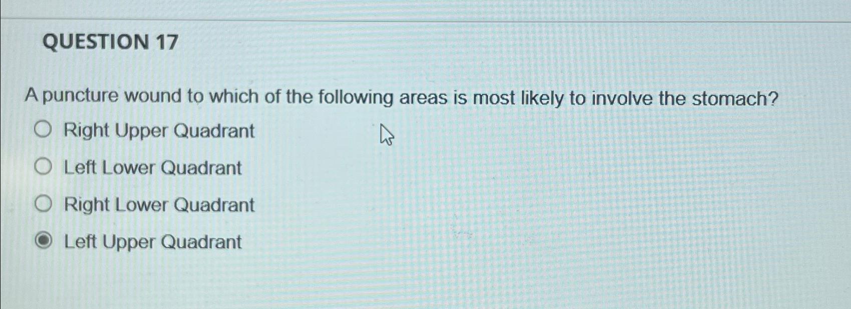 Solved QUESTION 17A puncture wound to which of the following | Chegg.com