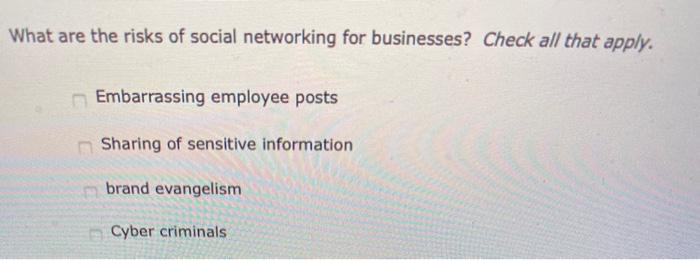 Solved What are the risks of social networking for | Chegg.com