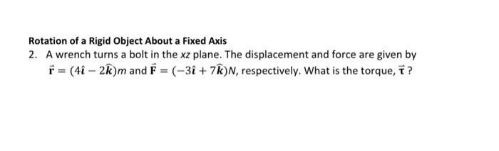 Solved Rotation of a Rigid Object About a Fixed Axis 2. A | Chegg.com