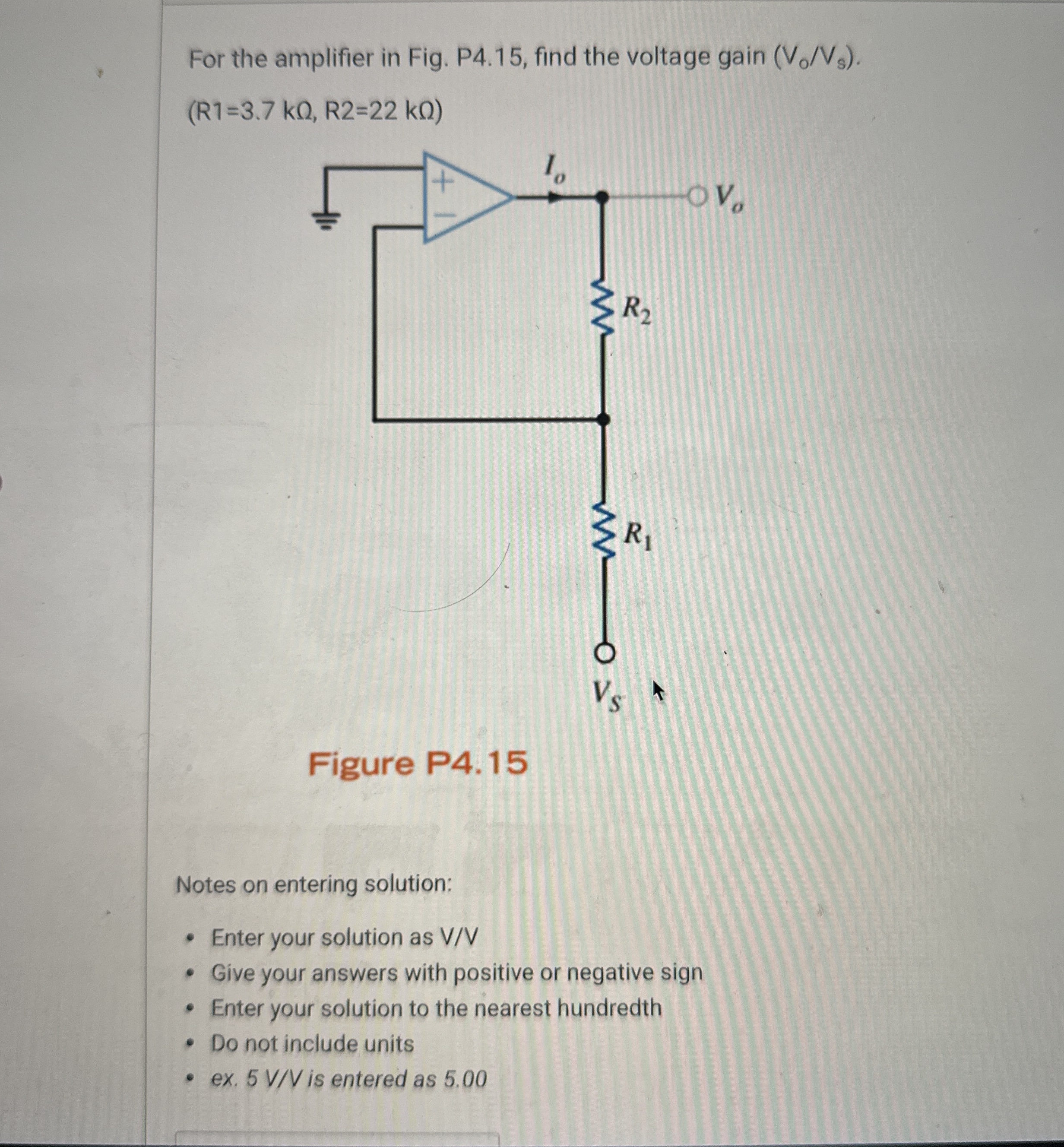 Solved For the amplifier in Fig. P4.15, ﻿find the voltage | Chegg.com