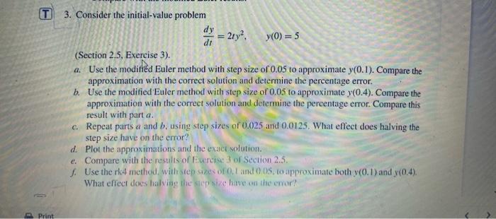 Solved 1. a. Use the modified Euler method (do not use a | Chegg.com