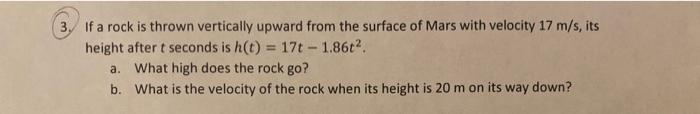 Solved If a rock is thrown vertically upward from the | Chegg.com