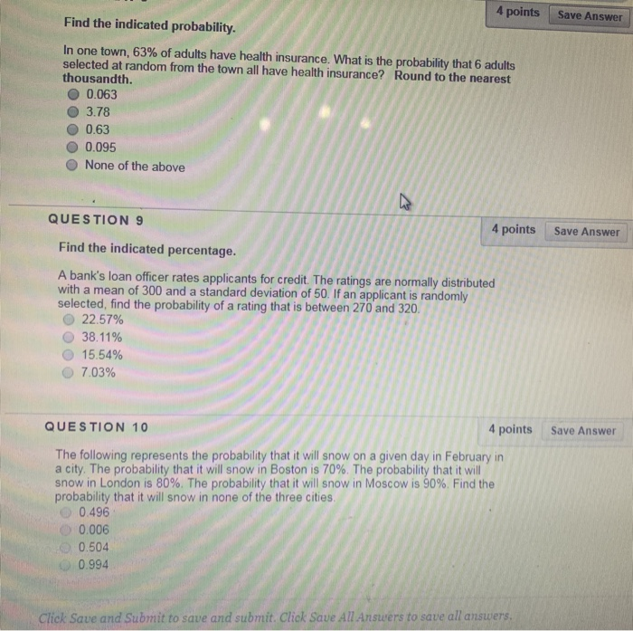 Solved 4 points Find the indicated probability. Save Answer | Chegg.com