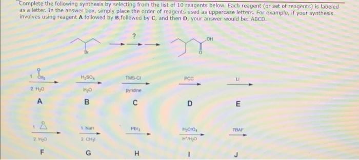 Solved Complete The Following Synthesis By Selecting From | Chegg.com