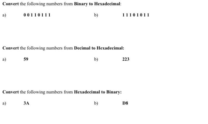 Solved Convert The Following Numbers From Binary To | Chegg.com