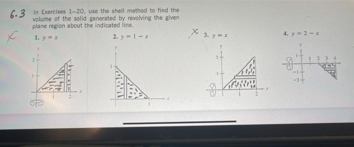 Solved 6.3 In Exercises 1-20, use the shell method to find | Chegg.com