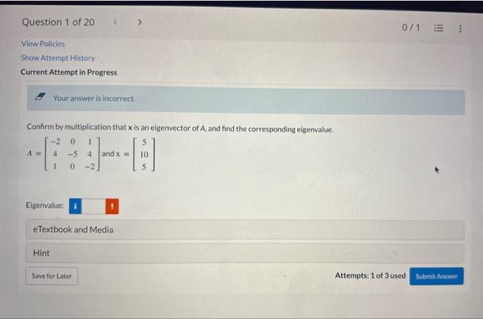 Solved Confirm by multiplication that x is an eigenvector of | Chegg.com