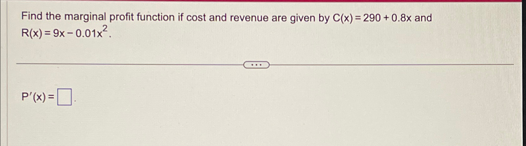 Solved Find the marginal profit function if cost and revenue | Chegg.com