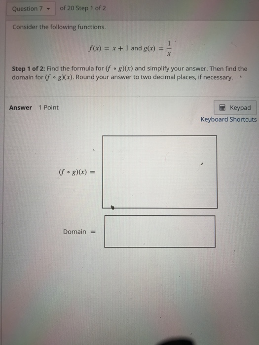 Solved Question 7 - of 20 Step 1 of 2 Consider the following | Chegg.com