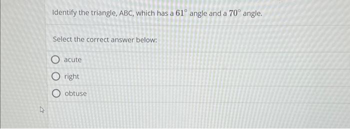 Solved Identify the triangle, ABC, which has a 61° angle and | Chegg.com