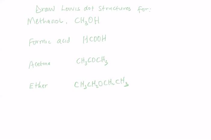 Solved Draw Lewis Dot Structures For Methanol Ch₂oh 