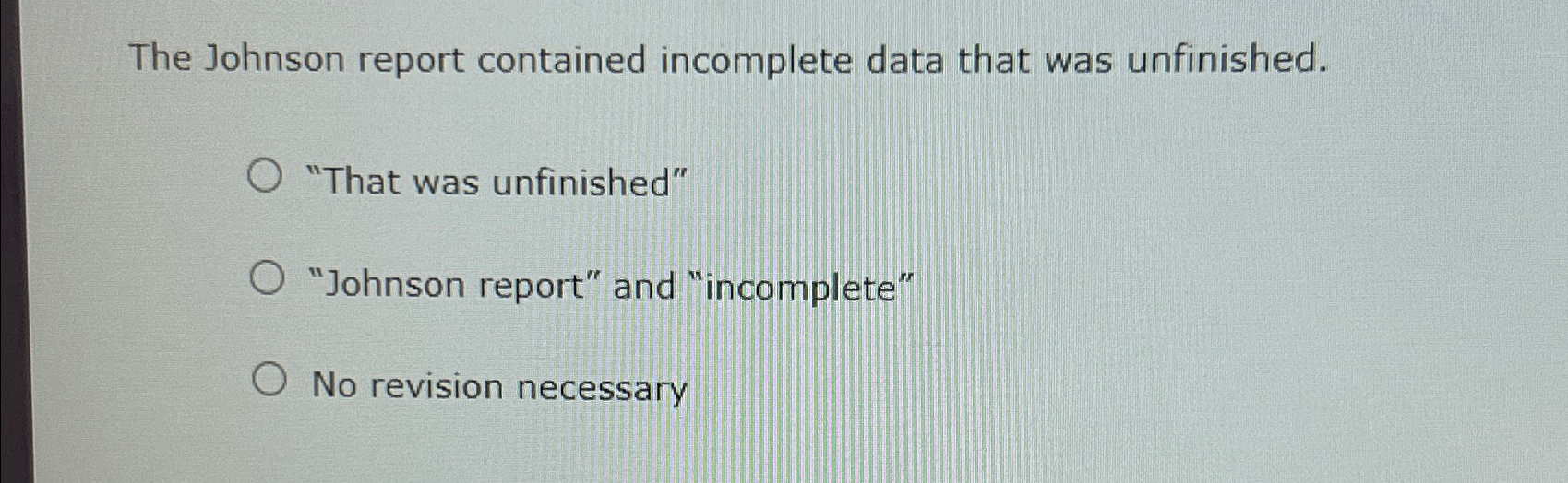 Solved The Johnson report contained incomplete data that was | Chegg.com
