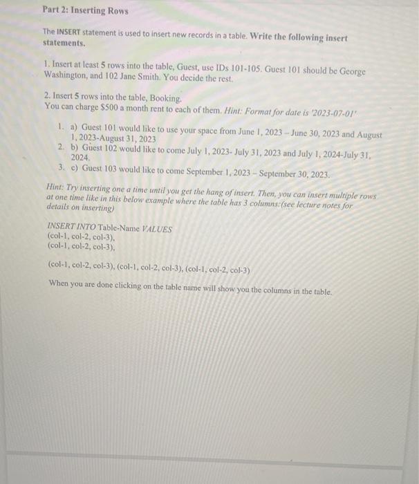 Solved The INSERT statement is used to insert new records in | Chegg.com