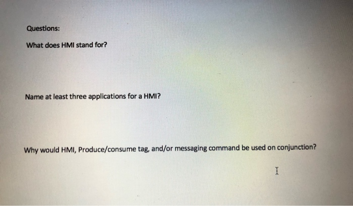Solved Questions What Does HMI Stand For Name At Least Chegg solved-questions-what-does-hmi-stand-for-name-at-least-chegg
