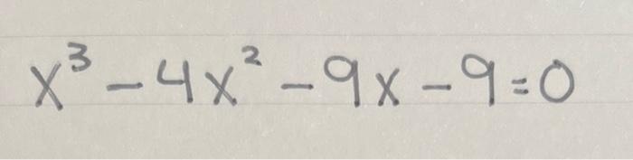 4x x 3 )- 3x 9 0