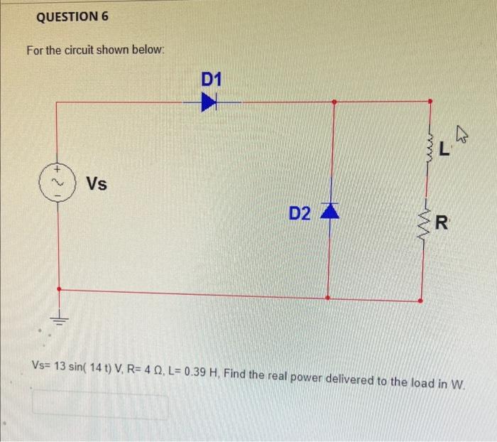 Solved QUESTION 5 For the circuit shown below: L R1 W =C1 D | Chegg.com