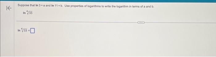 solved-suppose-that-ln3-a-and-ln11-b-use-properties-of-chegg