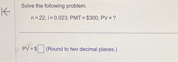 Solved Find i (the rate per period) and n (the number of | Chegg.com