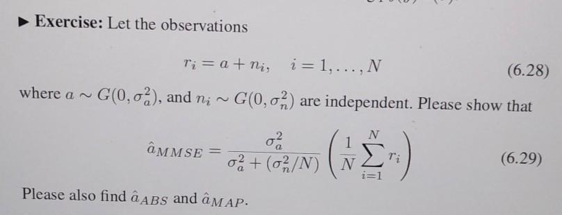 Solved Exercise Let The Observations Ti A Ni I 1 Chegg Com