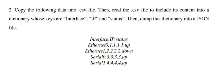 Solved 2. Copy The Following Data Into .csv File. Then, Read | Chegg.com