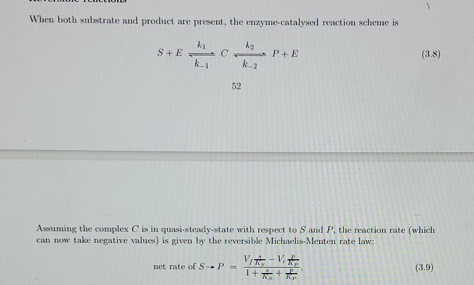 Solved 3.7.3 Reversible MichaelisMenten (a) Derive